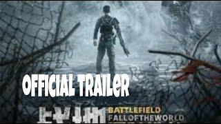 Battlefield  Fall of the World 战地：异种浩劫, 2022 chinese sci fi action trailer