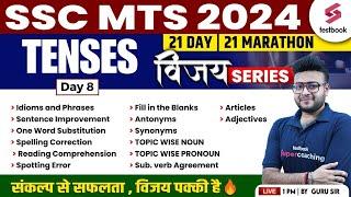 SSC MTS 2024 English Classes | SSC MTS English Tenses | Vijay Series Day - 8/21 | By Guru Sir