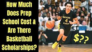 How Much Does Prep School Cost + Are There Basketball Scholarships?