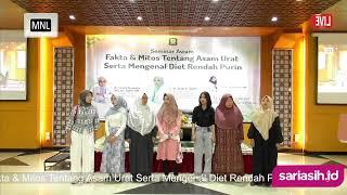 Seminar Awam "Fakta & Mitos Tentang Asam Urat Serta Mengenal Diet Rendah Purin"