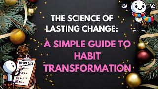 The Science of Lasting Change: A Simple Guide to Habit Transformation 1