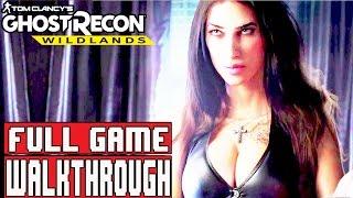 GHOST RECON WILDLANDS Full Game Walkthrough - No Commentary (#TomClancyGhostReconWildlands) 2017