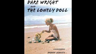 Dare Wright And The Lonely Doll