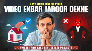 How to Identify Real vs Fake Real Estate Projects in India! | RERA Explained | Call 7021988393