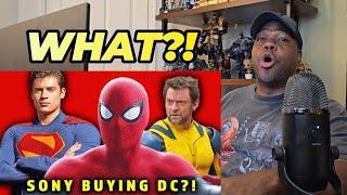 SONY Could BUY DC / WB & MARVEL Get SPIDER-MAN RIGHTS BACK!? | Reaction!