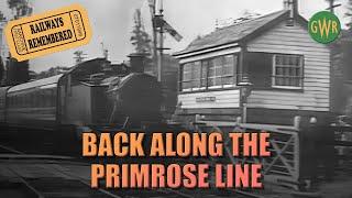 Full Video - Back Along the Primrose Line - Brent to Kingsbridge