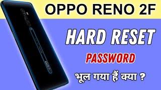 HARD RESET IN OPPO RENO 2F ( oppo reno 2f hard reset kaise kare 2023,OPPO Reno 2 Reset phone, )