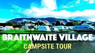 Braithwaite Village camping and Caravanning Club Campsite Tour