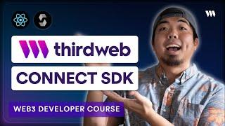 Start Building Web3 Apps: thirdweb Connect SDK - Getting Started