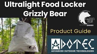 Ultralight Food Locker: Grizzly Bear Resistant Food Bag