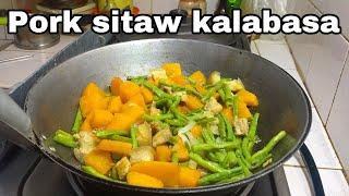 Pork sitaw kalabasa recipe | vegetable ulam | tipid lutuin | jensen taste buds