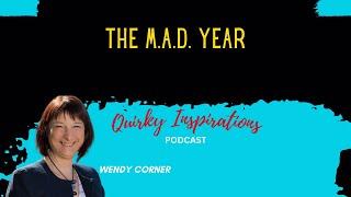 Quirky Inspirations with Wendy Corner, Episode 1