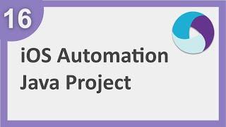 Appium Beginner Tutorial 16 | How to create iOS automation testing project in java