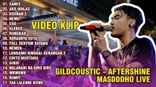 DANGDUT KOPLO TERBARU | GILGA SAHID - AFTERSHINE - MASDDDHO || DANGDUT KOPLO FULL ALBUM