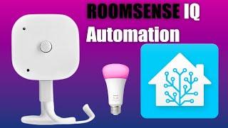 Never Leave your lights on again - RoomSense IQ Automation in Home Assistant