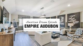 American Dream: Empire Audubon | Magnolia, Houston