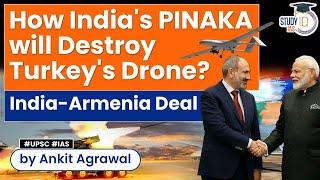 Will Pinaka Rocket System Alone destroy Turkey's Drone? India's Pinaka Deal with Armenia | UPSC