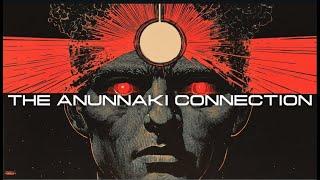 The Anunnaki Connection - Season 3 FULL DOCUMENTARY - 2 Hours+