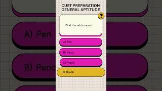 Must-Know MCQs for CUET UG 2025 - General Aptitude - 17 #cuet2025 #cuetpreparation #generalaptitude