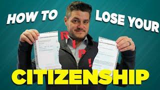 5 Ways To Lose Your Citizenship | #Urbinalawfirm 63