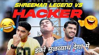 Shreeman Legend vs Hacker || Shreeman Legend Frustrated