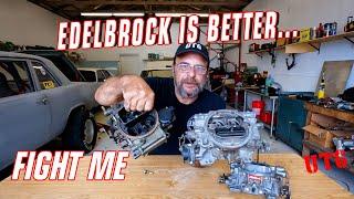 Edelbrock Vs Holley -Which Is The Superior Carb For Cruisers, Mild Performance And Daily Driver Cars