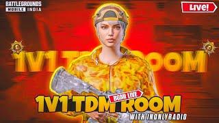  1v1 TDM CUSTOM ROOM | Bgmi Live w 1Nonly Radio gaming #pubgmobile #bgmi #bgmilive #gaming #live