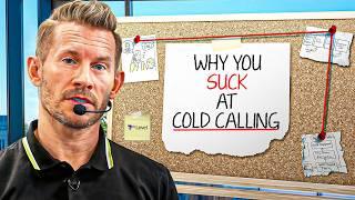 The REAL Reason Most People SUCK at Cold Calling...