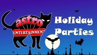 Astro Entertainment Holiday Parties - Halloween