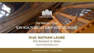 ORGELKLANG 2024 | NATHAN LAUBE | Zu Gast in Wien | 4k