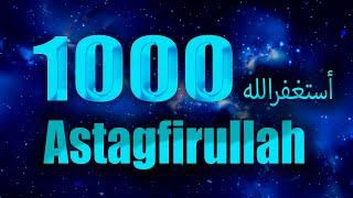 Zikir - Astagfirullah 1000 times  Istigfar