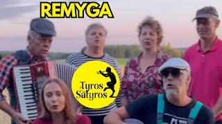 TYROS SATYROS – Remyga