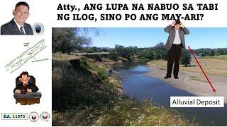 LUPA NA NABUO SA TABI NG ILOG, SINO MAY-ARI?