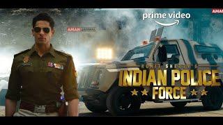 Indian Police Force Background music |BGM| Rohit Shetty |Sidharth Malhotra |New Series Announcement