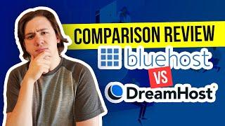  Bluehost vs DreamHost Comparison  Which Web Hosting Offers More Value?