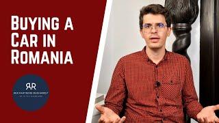 Buying and registering a car in Romania