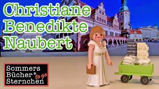 Christiane Benedikte Naubert to go (Kurzbiografie in 10,5 Minuten)