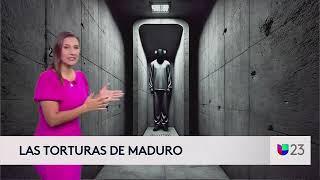 Desgarradores testimonios de las víctimas de tortura en Venezuela