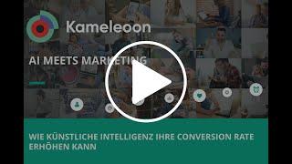 AI meets Marketing - Ein Webinar von Michael Witzenleiter, Kameleoon GmbH