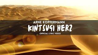 Arne Kopfermann - Kintsugi Herz (Official Lyric Video)