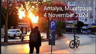 Antalya, Muratpaşa,4 November 2024 Morning Street Tour #antalya #Turkey #Morningtour #walking #fall