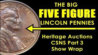 FIVE FIGURE Valued Lincoln Pennies You Need To Know About! - HUGE Auction Recap!