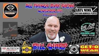 All Things BMX Show With BIll Sharp