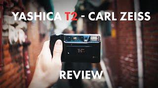 My honest Yashica T2 Carl Zeiss Review