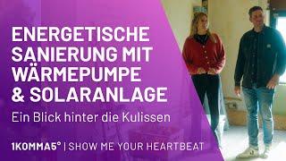 Energetische Kernsanierung mit PV-Anlage & Wärmepumpe: 1KOMMA5° Erfahrungen