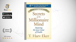 Secrets of the Millionaire Mind  Book Summary By T. Harv Eker   Mastering the Inner Game of Wealth