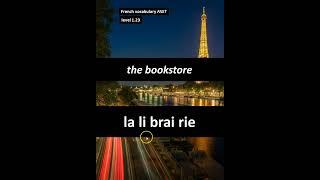 LA LIBRAIRIE / THE BOOKSTORE  #french #français