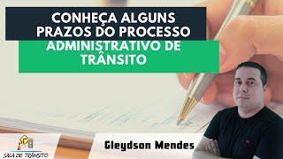 Conheça alguns prazos do processo administrativo de trânsito