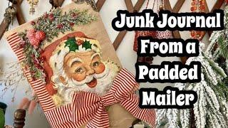 Christmas Journal from a Padded Mailer / Easy Junk Journal Tutorial / How to Make a Junk Journal