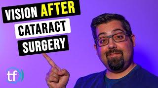 Vision After Cataract Surgery / What's Next? - Eye Doctor Explains